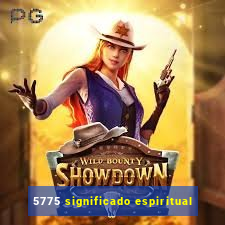 5775 significado espiritual